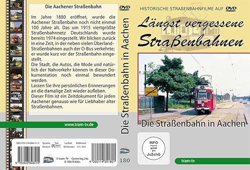 Die Straßenbahn in Aachen - Längst vergessene Straßenbahnen von tram-tv