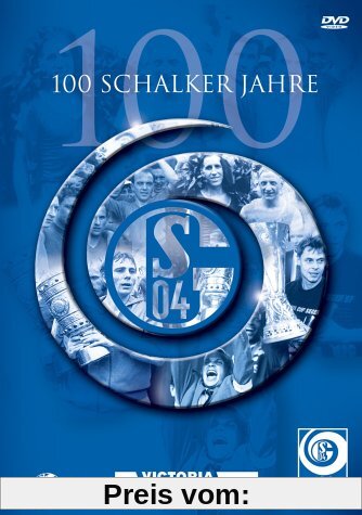 100 Schalker Jahre von unbekannt