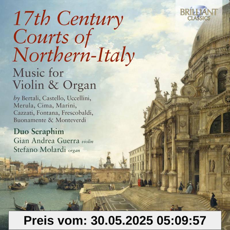 17th Century Courts of Northern-Italy / Music for Violin & Organ von unbekannt
