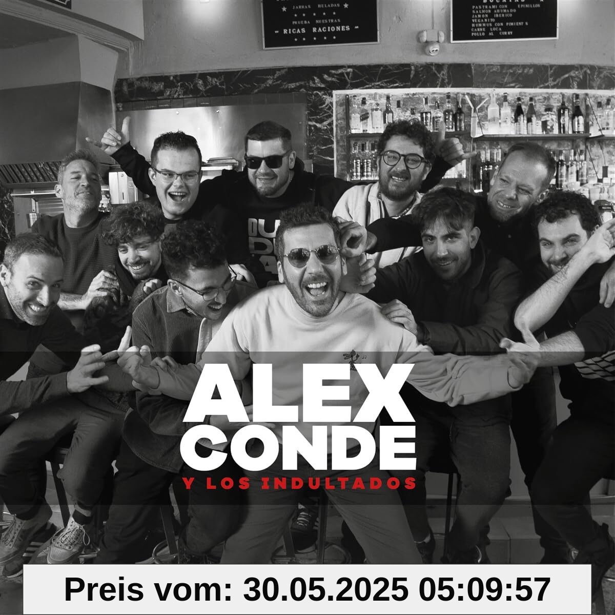 Alex Conde y los Indultados Alex Conde y los Indultados von unbekannt