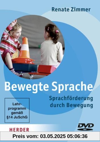 Bewegte Sprache - Sprachförderung durch Bewegung von unbekannt