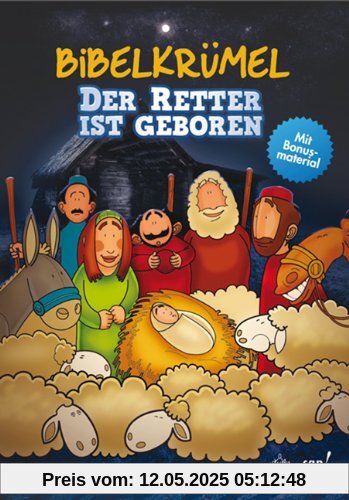 Bibelkrümel: Der Retter ist geboren Bibelkrümel: Der Retter ist geboren von unbekannt