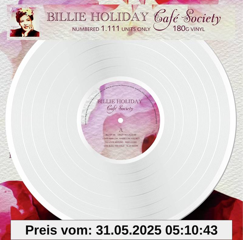 Billie Holiday - Café Society - Limitiert und 1111 Stück nummeriert - 180gr. weiß [ Limited Edition / colored Vinyl / 180g Vinyl] [Vinyl LP] von unbekannt