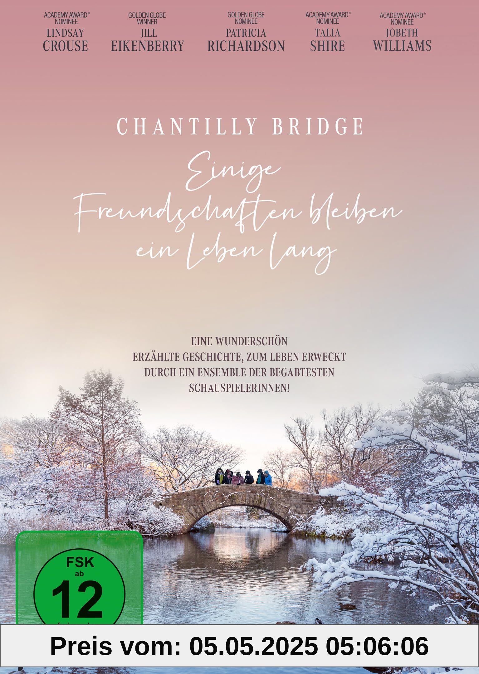 Chantilly Bridge - Einige Freundschaften bleiben ein Leben lang Chantilly Bridge - Einige Freundschaften bleiben ein Leben lang von unbekannt