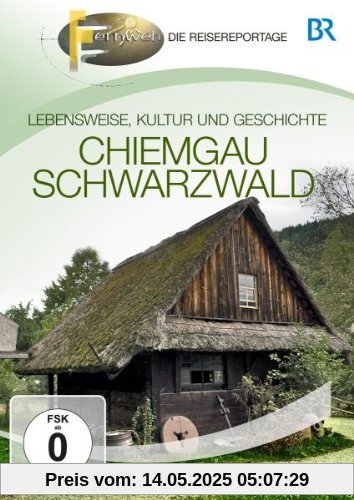 Chiemgau & Schwarzwald Chiemgau & Schwarzwald von unbekannt