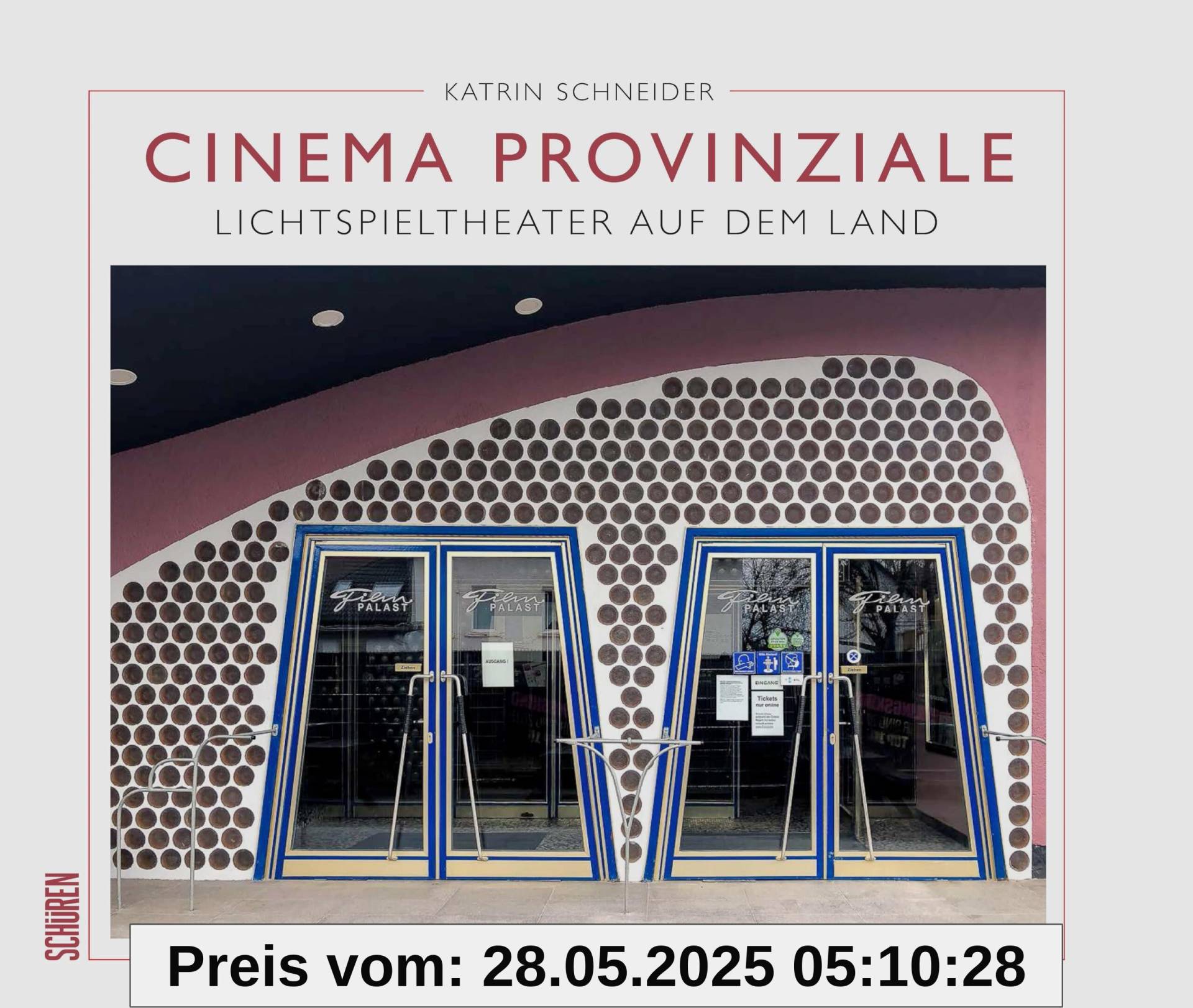 Cinema Provinziale: Lichtspieltheater in der Provinz Cinema Provinziale: Lichtspieltheater in der Provinz von unbekannt