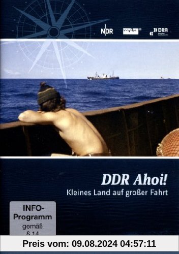 DDR Ahoi! Kleines Land auf großer Fahrt - Die ostdeutsche Seefahrtsgeschichte von unbekannt