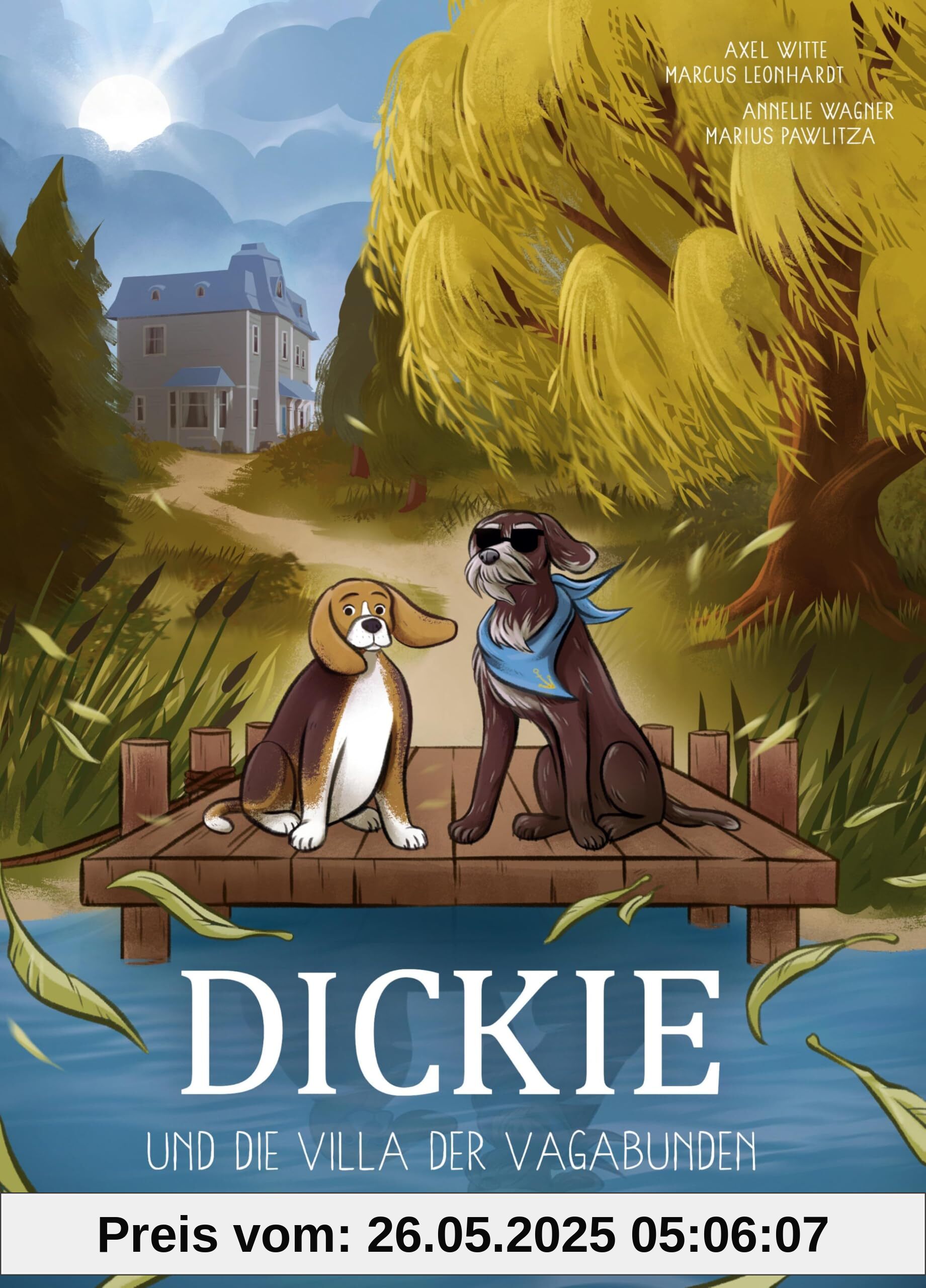 DICKIE: Und die Villa der Vagabunden DICKIE: Und die Villa der Vagabunden von unbekannt