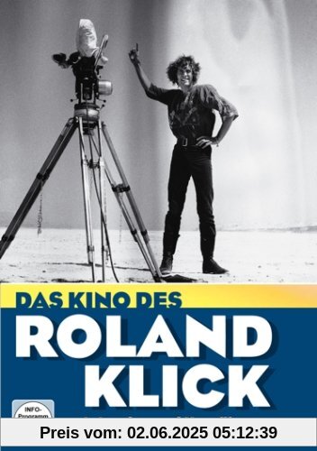 Das Kino des Roland Klick - Frühe Kurzfilme und Interview Das Kino des Roland Klick - Frühe Kurzfilme und Interview von unbekannt