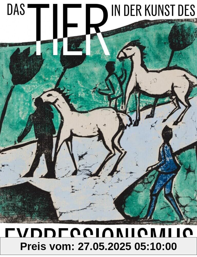 Das Tier in der Kunst des Expressionismus Das Tier in der Kunst des Expressionismus von unbekannt