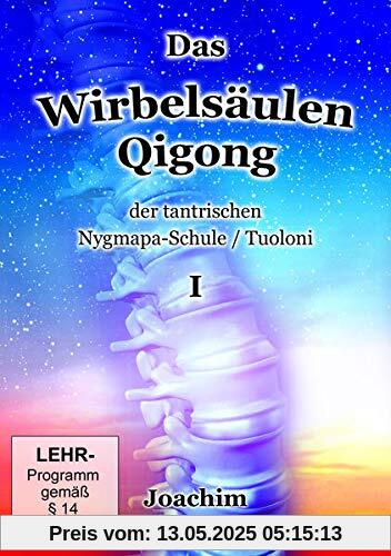 Das Wirbelsäulen-Qigong der tantrischen Nygmapa-Schule, DVD-Video Das Wirbelsäulen-Qigong der tantrischen Nygmapa-Schule, DVD-Video von unbekannt