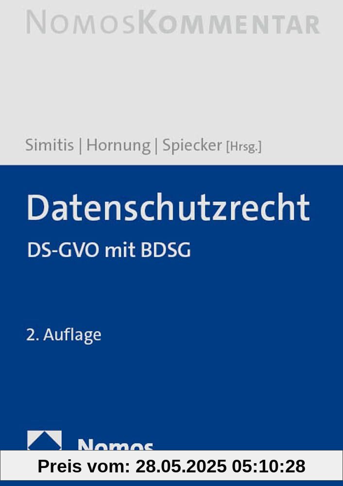 Datenschutzrecht: DS-GVO/BDSG Datenschutzrecht: DS-GVO/BDSG von unbekannt