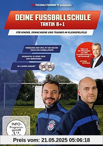 Deine Fussballschule - für Spieler und Trainer im verkleinerten Grossspielfeld - Taktik 8+1 [2 DVDs] von unbekannt