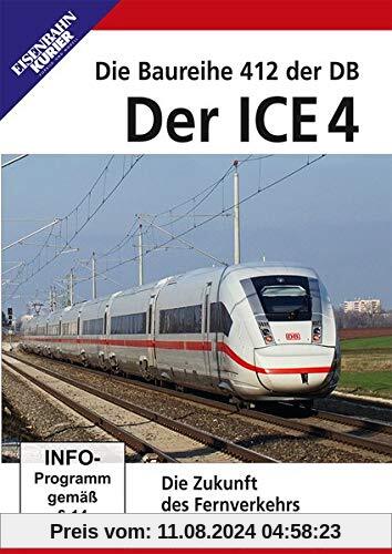 Der ICE 4 - Die Baureihe 412 der DB von unbekannt