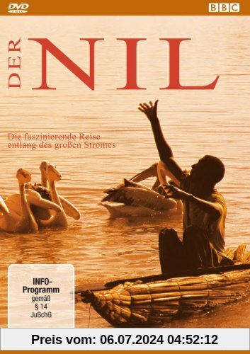 Der Nil - Die faszinierende Reise entlang des großen Stromes von unbekannt