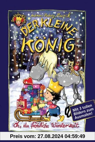 Der kleine König - Oh, du fröhliche Winterzeit von unbekannt