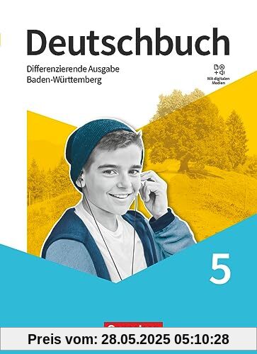 Deutschbuch - Sprach- und Lesebuch - Differenzierende Ausgabe Baden-Württemberg 2024 - 5. Schuljahr: Schulbuch - Mit digitalen Medien von unbekannt