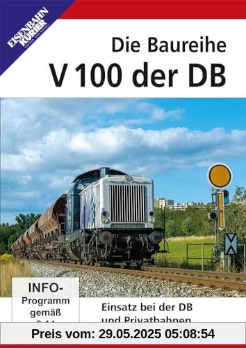 Die Baureihe V 100 der DB - Einsatz bei der DB und Privatbahnen von unbekannt