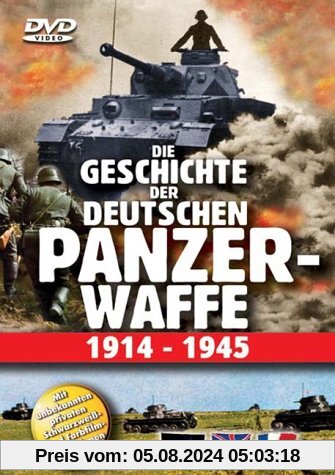 Die Geschichte der deutschen Panzerwaffe 1914-1945 von unbekannt