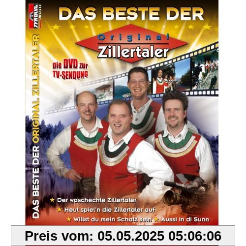 Die Original Zillertaler - Das Beste der Original Zillertaler Die Original Zillertaler - Das Beste der Original Zillertaler von unbekannt