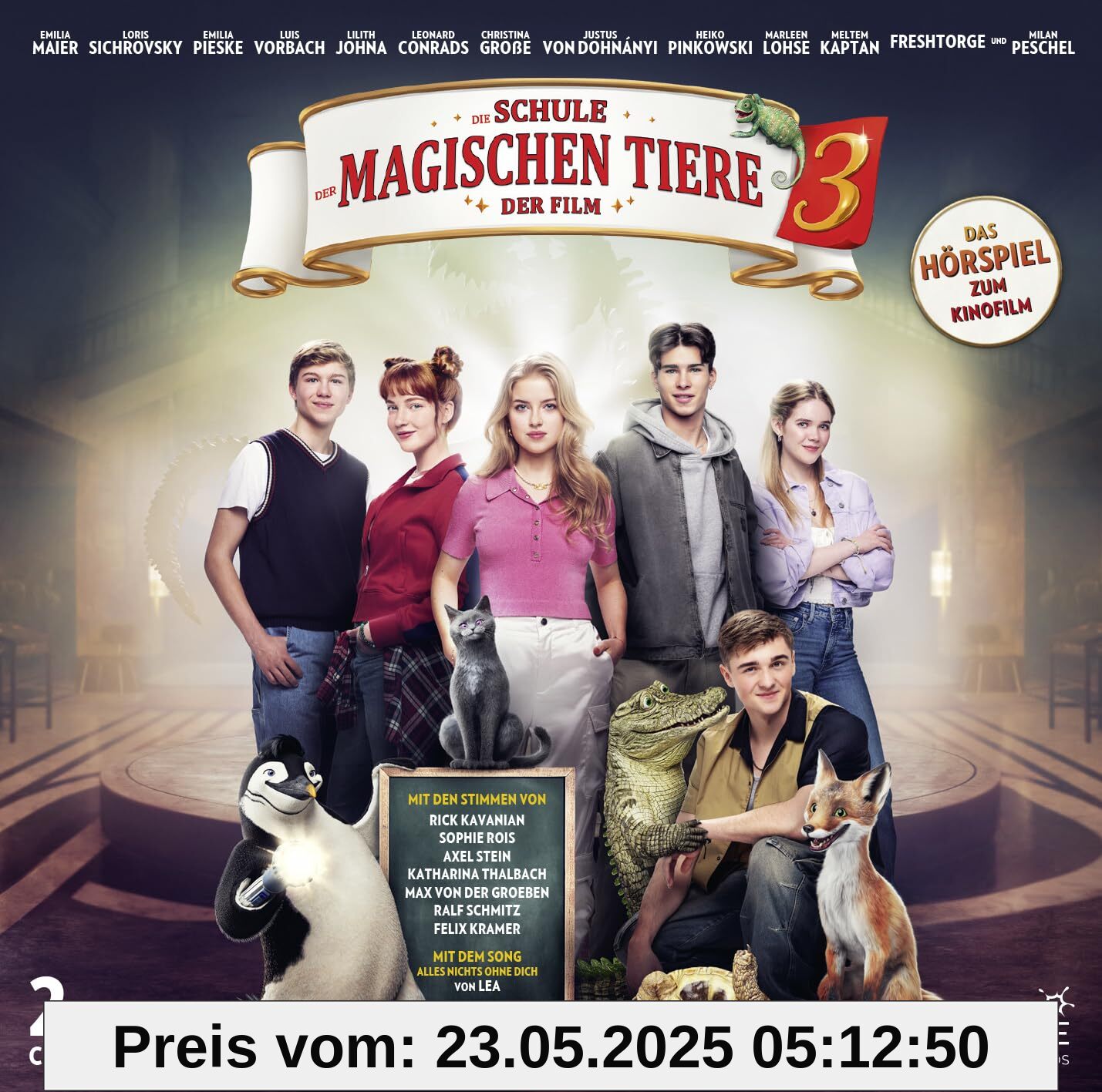 Die Schule der magischen Tiere Teil 3 - Das Hörspiel zum Kinofilm Die Schule der magischen Tiere Teil 3 - Das Hörspiel zum Kinofilm von unbekannt