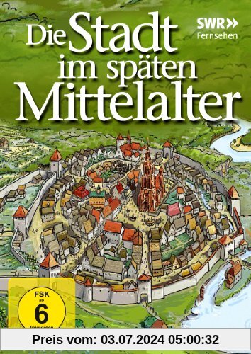 Die Stadt im späten Mittelalter von unbekannt