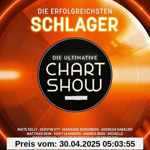 Die Ultimative Chartshow – Die erfolgreichsten Schlager von unbekannt