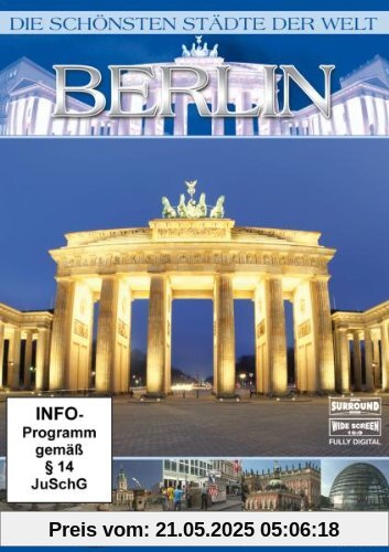 Die schönsten Städte der Welt - Berlin Die schönsten Städte der Welt - Berlin von unbekannt