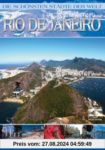 Die schönsten Städte der Welt - Rio De Janeiro von unbekannt