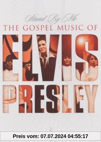 Elvis - Stand By Me: The Gospel Music Of Elvis Presley [2 DVDs] von unbekannt