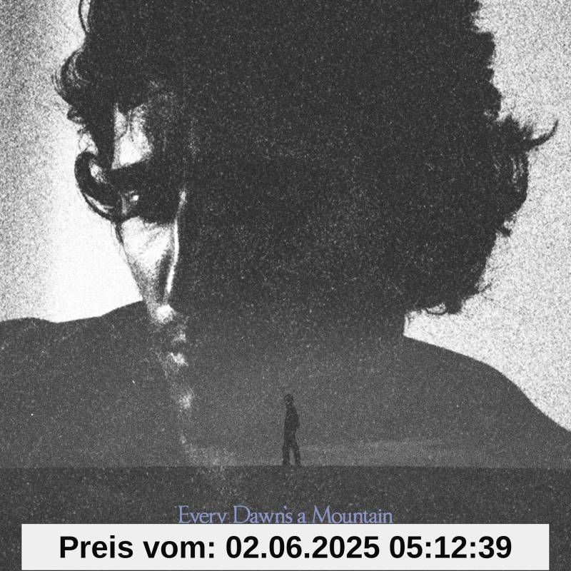 Every Dawn's A Mountain von unbekannt