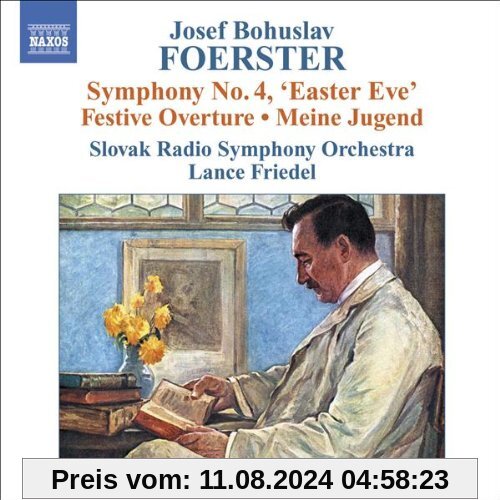 Foerster: Symphonie Nr. 4, Meine Jugend, Festive Overture von unbekannt