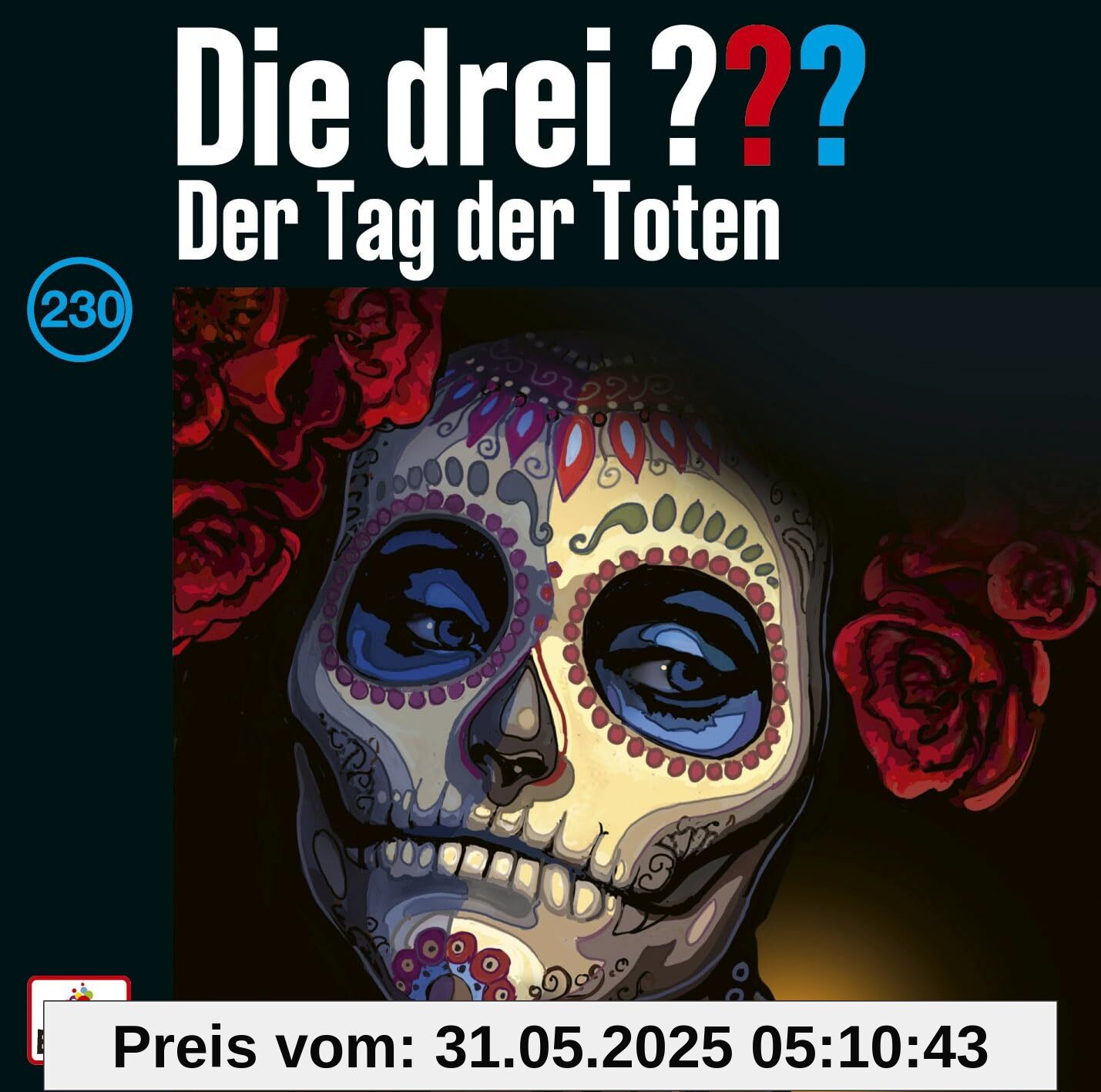 Folge 230: der Tag der Toten Folge 230: der Tag der Toten von unbekannt