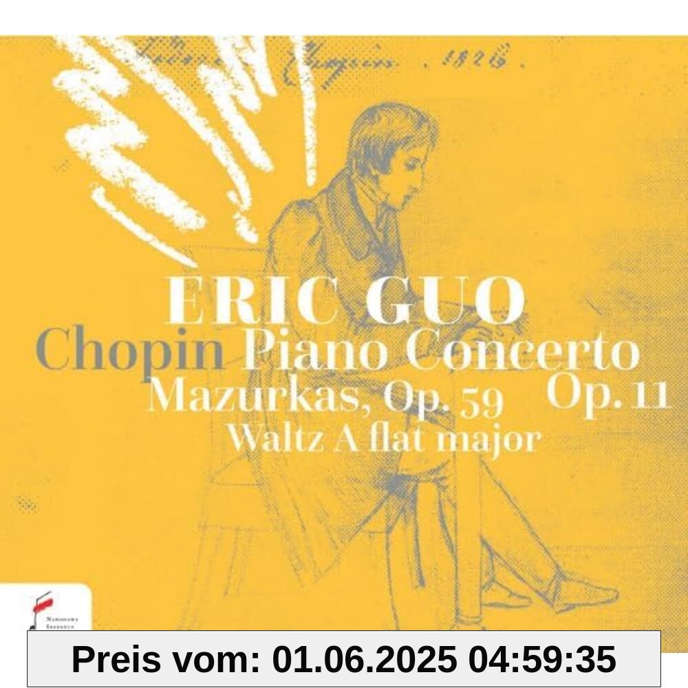 Frédéric Chopin: Klavierkonzert Op. 11, Mazurkas Op. 59, Walzer Op. 42 Frédéric Chopin: Klavierkonzert Op. 11, Mazurkas Op. 59, Walzer Op. 42 von unbekannt