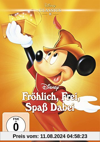 Fröhlich, frei, Spaß dabei (Disney Classics) von unbekannt