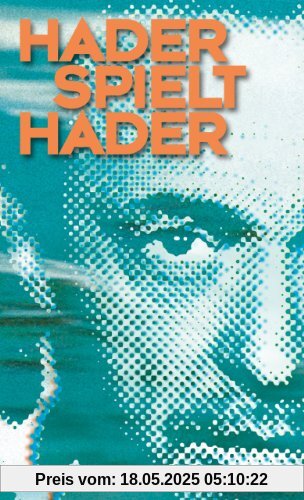 Hader spielt Hader 2010 Hader spielt Hader 2010 von unbekannt