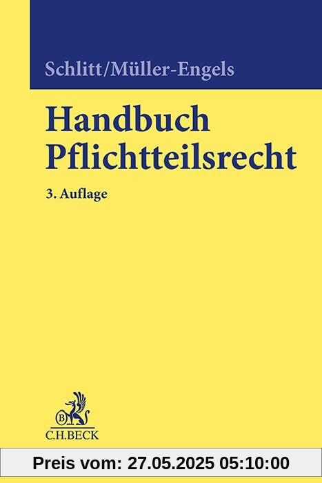 Handbuch Pflichtteilsrecht Handbuch Pflichtteilsrecht von unbekannt