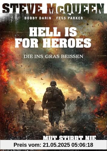 Hell is for Heroes - Die ins Gras beißen Hell is for Heroes - Die ins Gras beißen von unbekannt