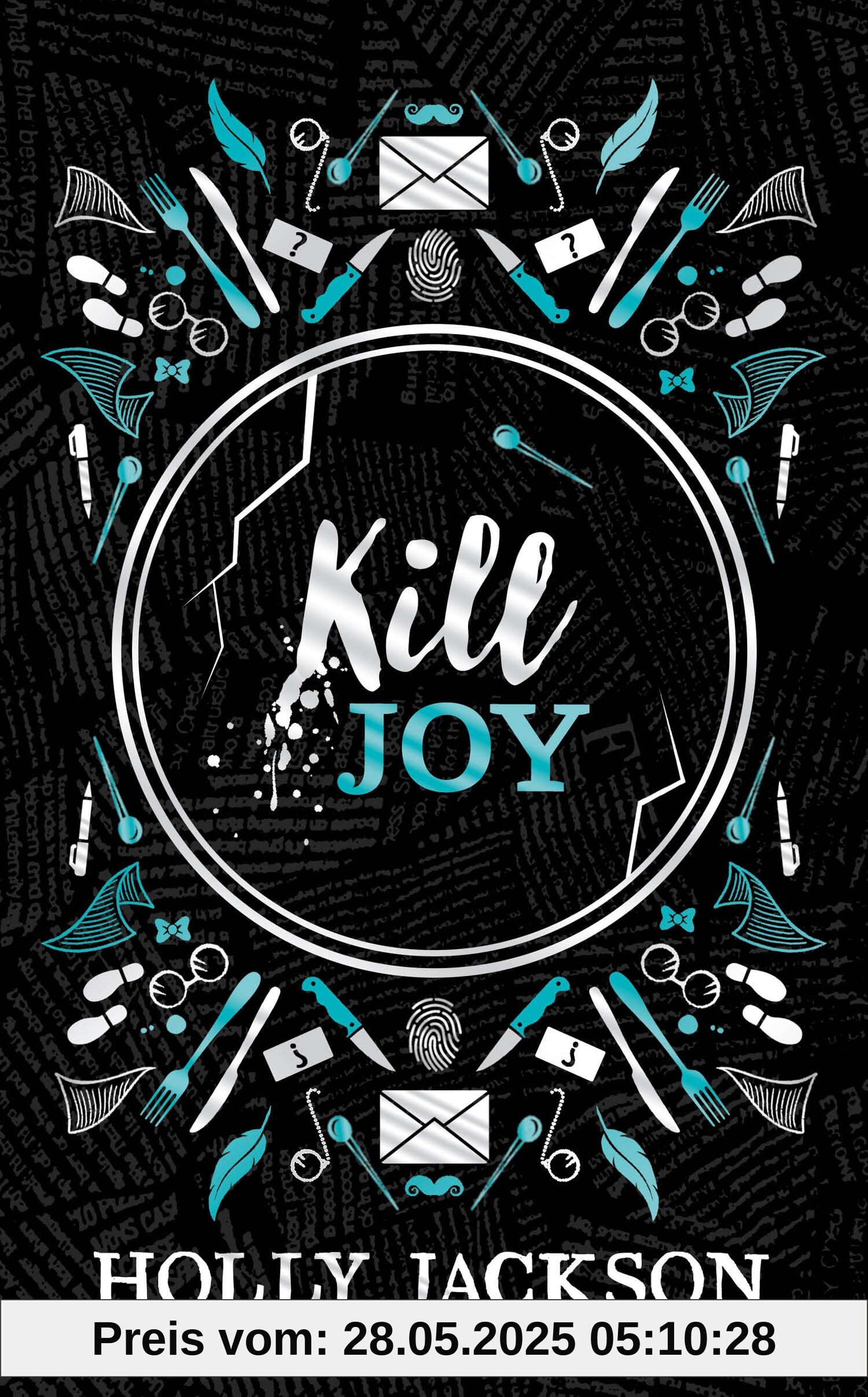 Kill Joy: New for 2024, a stunning collectors edition of the prequel novella to the best-selling trilogy, now a major TV series! (A Good Girl’s Guide to Murder) von unbekannt