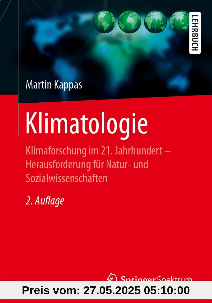 Klimatologie: Klimaforschung Im 21. Jahrhundert - Herausforderung Für Natur- Und Sozialwissenschaften Klimatologie: Klimaforschung Im 21. Jahrhundert - Herausforderung Für Natur- Und Sozialwissenschaften von unbekannt