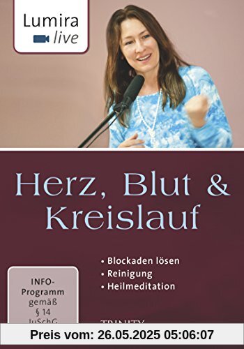 Lumira live: Herz, Blut & Kreislauf: Blockaden lösen I Reinigung I Heilmeditation Lumira live: Herz, Blut & Kreislauf: Blockaden lösen I Reinigung I Heilmeditation von unbekannt
