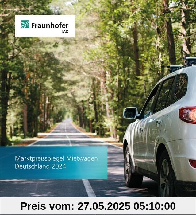 Marktpreisspiegel Mietwagen Deutschland 2024 Marktpreisspiegel Mietwagen Deutschland 2024 von unbekannt