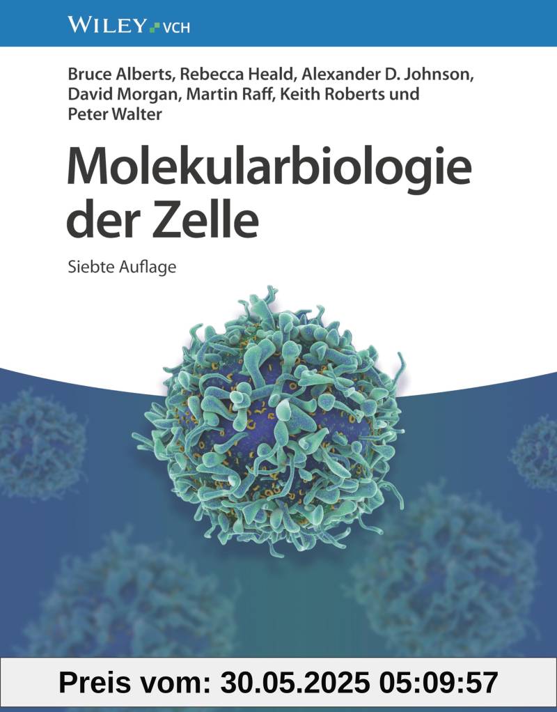 Molekularbiologie der Zelle von unbekannt