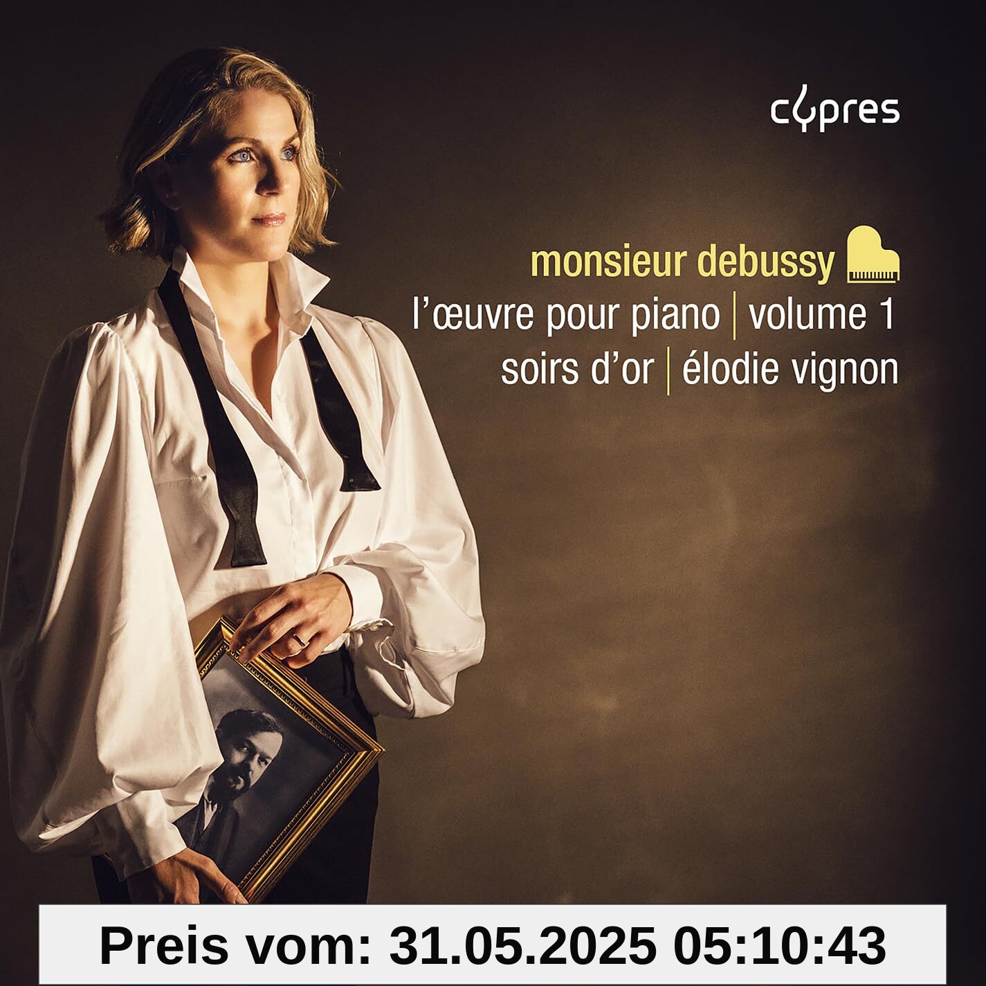 Monsieur Debussy, l'oeuvre pour piano, Vol. 1: Soirs d’or Monsieur Debussy, l'oeuvre pour piano, Vol. 1: Soirs d’or von unbekannt