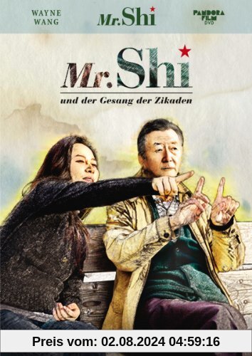 Mr. Shi und der Gesang der Zikaden von unbekannt
