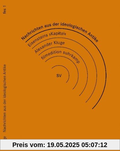 Nachrichten aus der ideologischen Antike / Eisensteins Kapital (3 DVDs) von unbekannt