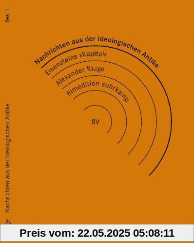 Nachrichten aus der ideologischen Antike / Eisensteins Kapital (3 DVDs) von unbekannt