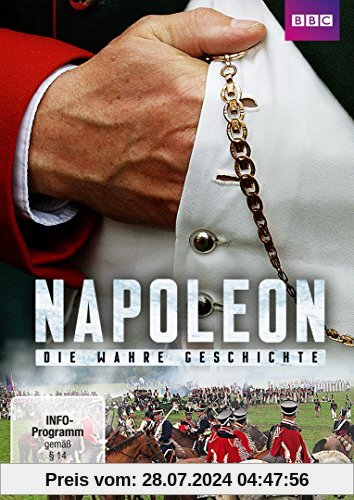 Napoleon - Die wahre Geschichte von unbekannt