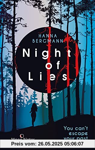 Night of Lies: Spannender Internats-Thriller voller Mystery Night of Lies: Spannender Internats-Thriller voller Mystery von unbekannt
