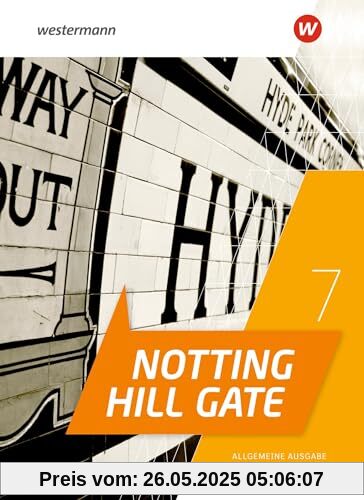 Notting Hill Gate 7. Textbook. Allgemeine Ausgabe: Ausgabe 2022 Notting Hill Gate 7. Textbook. Allgemeine Ausgabe: Ausgabe 2022 von unbekannt